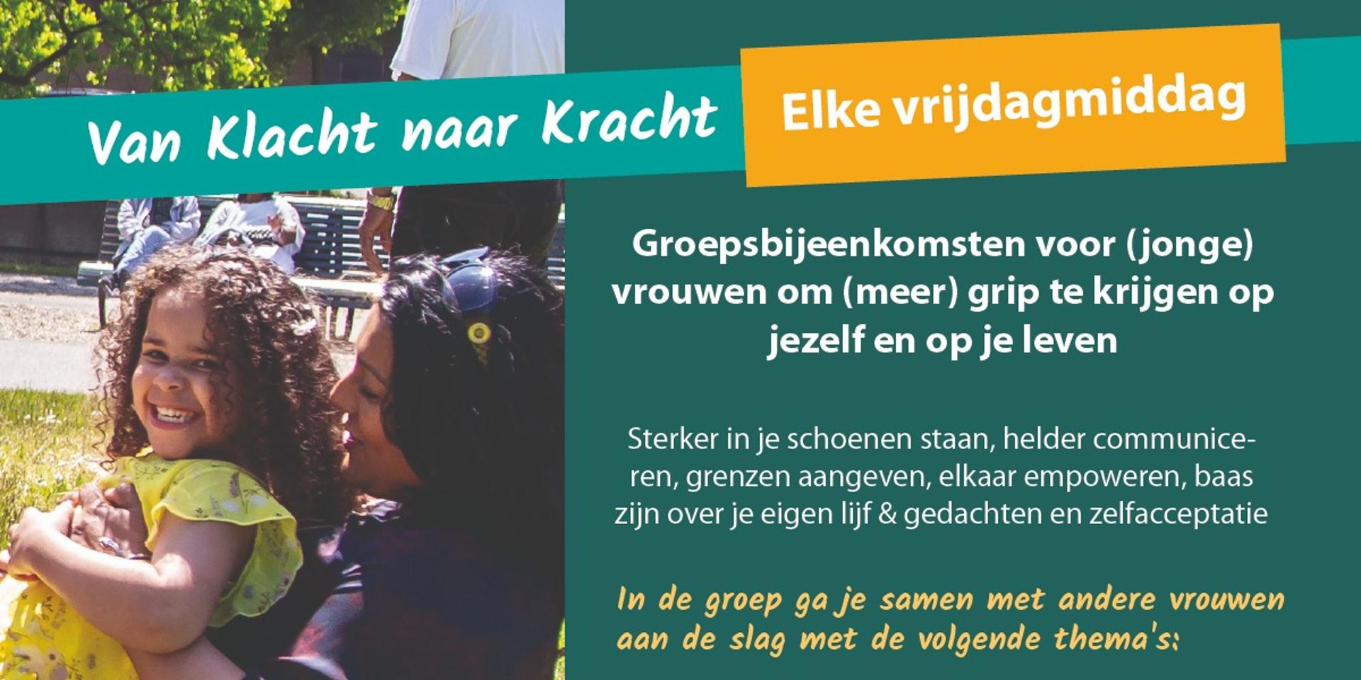 Het project Van Klacht naar Kracht